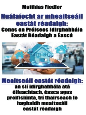cover image of Nuálaíocht ar mheaitseáil eastát réadaigh